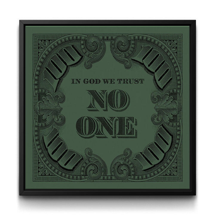 I.G.W.T.N.O. - Army Green framed canvas art by The BLK Gallery