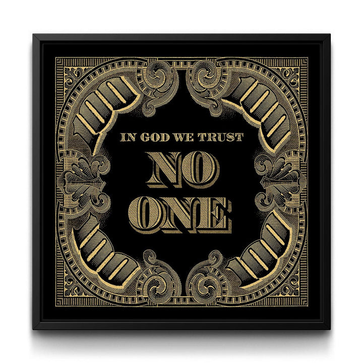 I.G.W.T.N.O. - Gold framed canvas art by The BLK Gallery