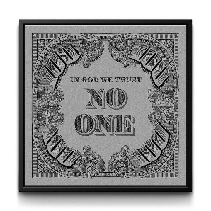 I.G.W.T.N.O. - Grey framed canvas art by The BLK Gallery