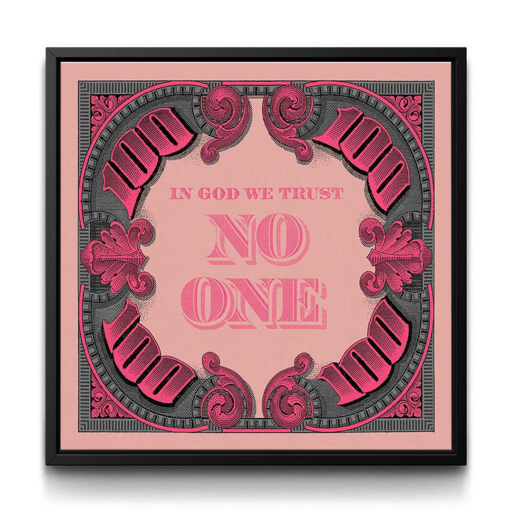 I.G.W.T.N.O. - Hot Pink framed canvas art by The BLK Gallery