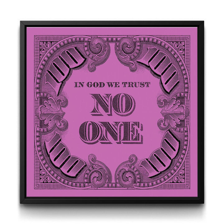 I.G.W.T.N.O. - Pink framed canvas art by The BLK Gallery